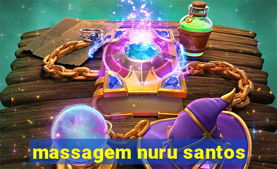 massagem nuru santos